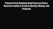 [Download] Privacy Crisis Banking: Bank Secrecy Plan & Resource Guide to Protect Identity Money