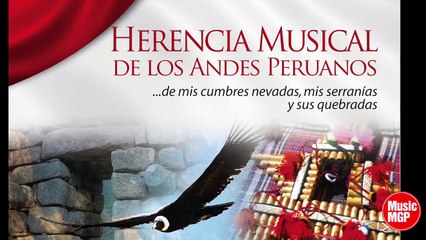 17. Alma, Corazón y Vida - InkaKenas - Herencia Musical de los Andes Peruanos
