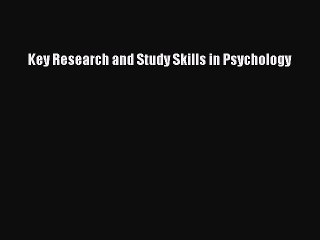 [PDF] Key Research and Study Skills in Psychology  Full EBook