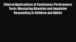 Read Clinical Applications of Continuous Performance Tests: Measuring Attention and Impulsive