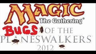 Lord of the Unreal Bug: Duels of the Planeswalkers 2012