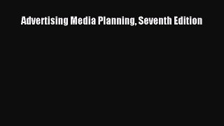 READbookAdvertising Media Planning Seventh EditionFREEBOOOKONLINE