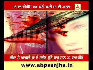 ISIS video abets girl to murder her mother