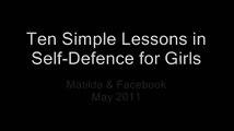 10 Simple Lessons in Self-Defense for Girls:  Matilda & Facebook