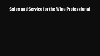 EBOOKONLINESales and Service for the Wine ProfessionalFREEBOOOKONLINE