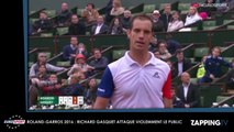 Roland-Garros 2016 : Richard Gasquet énervé, il s’en prend violemment au public (Vidéo)