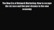 EBOOKONLINEThe New Era of Network Marketing: How to escape the rat race and live your dreams