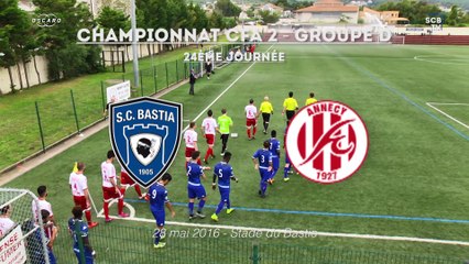 Bastia-Annecy (CFA2, 1-1) en résumé-vidéo