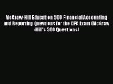 [PDF] McGraw-Hill Education 500 Financial Accounting and Reporting Questions for the CPA Exam