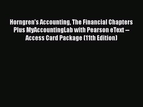 [PDF] Horngren's Accounting The Financial Chapters Plus MyAccountingLab with Pearson eText