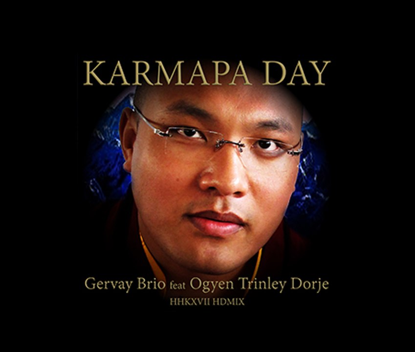 GERVAY BRIO feat OGYEN TRINLEY DORJE " KARMAPA DAY " Trailer