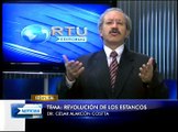 Editorial RTU Noticias 28/06/2012 Tema: Revolución de los Estancos