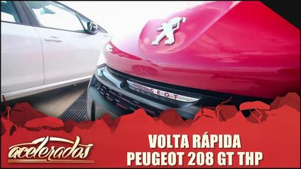 Volta Rápida - Peugeot 208 Gt THP