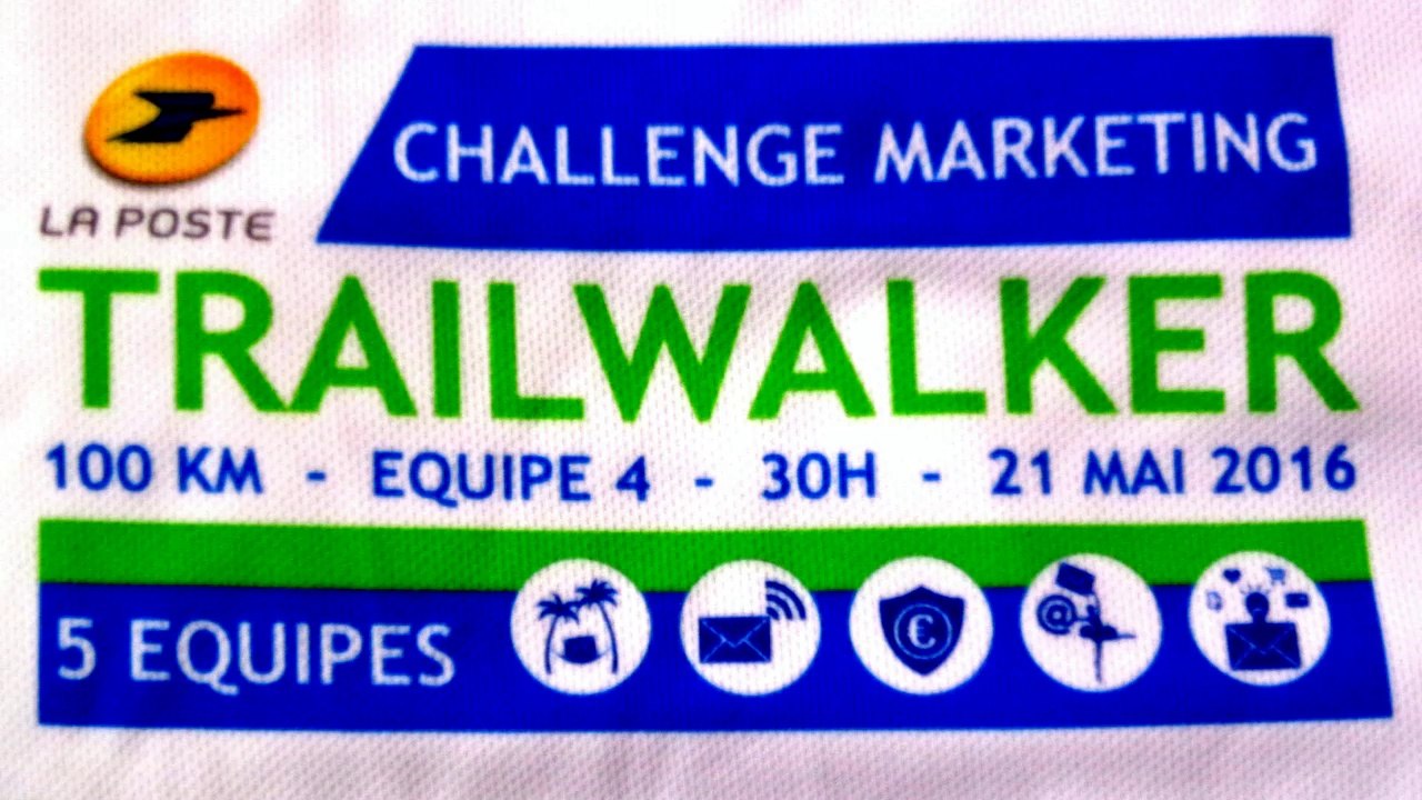 OXFAM TrailWalker 21 et 22 Mai 2016