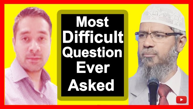Most Difficult Question Ever Asked To Dr Zakir Naik Question and Answer Session Dubai Dr. Zakir Naik