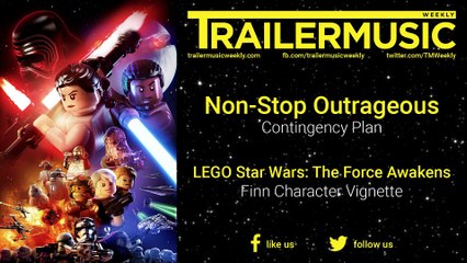 LEGO Star Wars: The Force Awakens - Finn Character Vignette Music (Non-Stop Outrageous - Contingency Plan)
