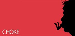 CHOKE (2008) - Bande Annonce / Trailer [VOST-HD]