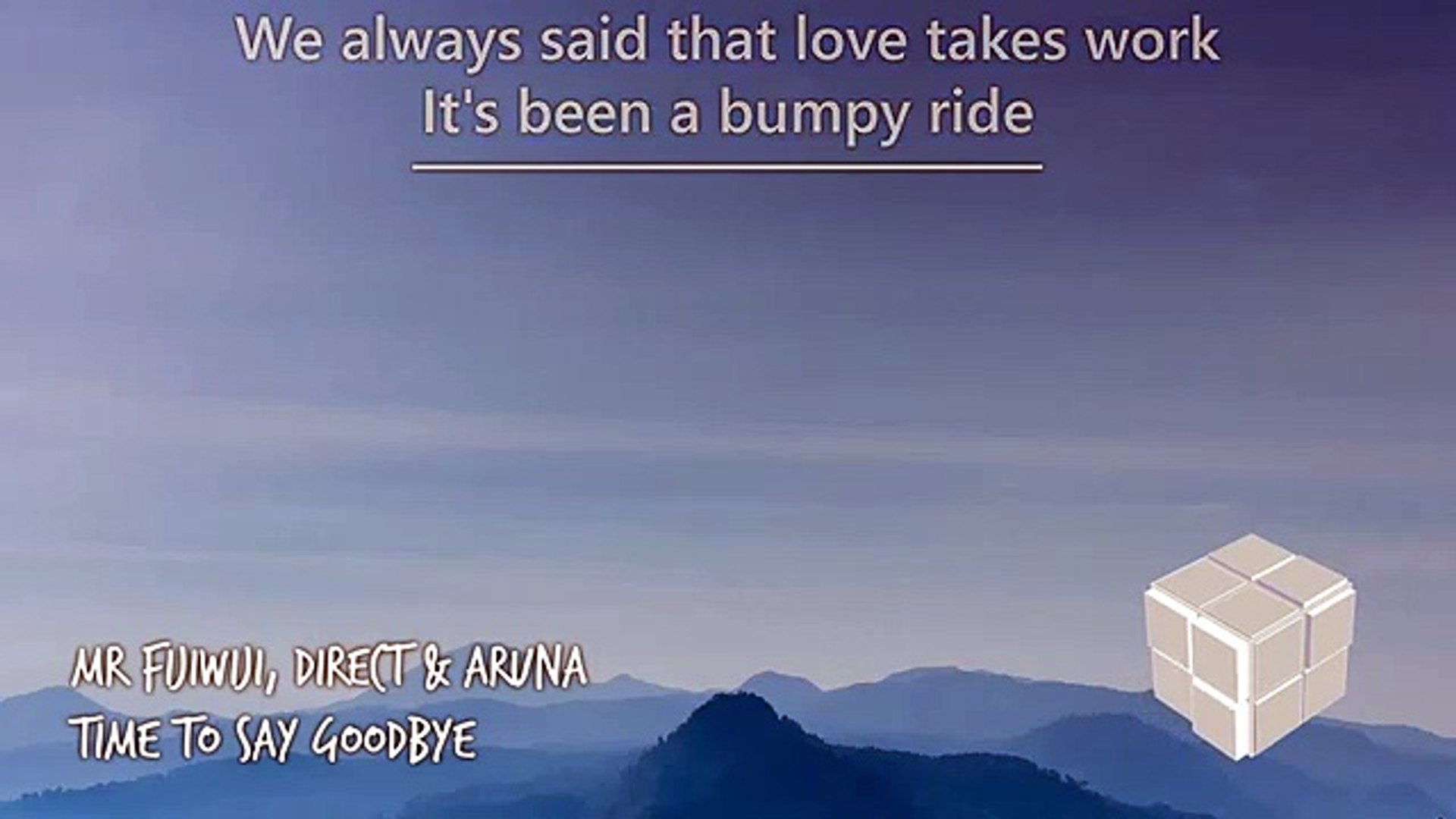 Lyrics Mr Fijiwiji Direct Aruna Time To Say Goodbye Video Dailymotion