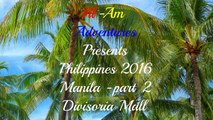 Philippines 2016- Manila part 2 - Divisoria mall