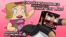 Captain Sparkles Minecraft | CaptainSparklez Animated: Crazy Cat Lady (Minecraft)