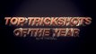 TOP TRICKSHOTS OF THE YEAR / HitThatBall