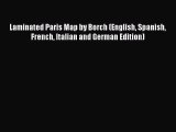 [Download] Laminated Paris Map by Borch (English Spanish French Italian and German Edition)