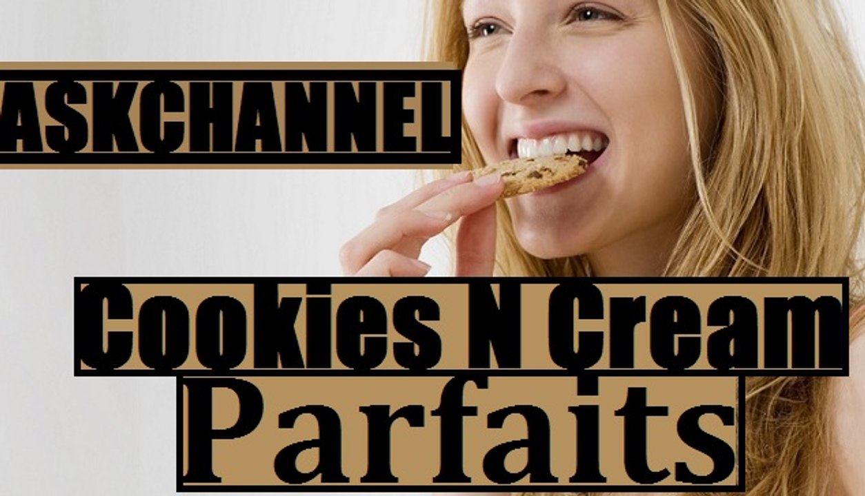 Cookies N Cream Parfaits 2016