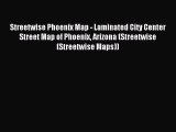 [Download] Streetwise Phoenix Map - Laminated City Center Street Map of Phoenix Arizona (Streetwise