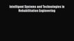 [PDF] Intelligent Systems and Technologies in Rehabilitation Engineering [Read] Full Ebook