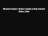 [Download] MIchael Cooper's Buyer's Guide to New Zealand Wines 2008 Ebook Online