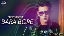12 Bore Official HD Video Song By Gippy Grewal _ Latest Punjabi Songs 2016
