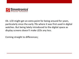 LCD vs. LED What’s Your Display Pick
