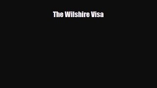 [PDF] The Wilshire Visa [Download] Online