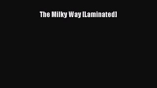 Download The Milky Way [Laminated] Ebook Online