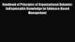 Read Handbook of Principles of Organizational Behavior: Indispensable Knowledge for Evidence-Based