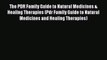 READ book The PDR Family Guide to Natural Medicines & Healing Therapies (Pdr Family Guide
