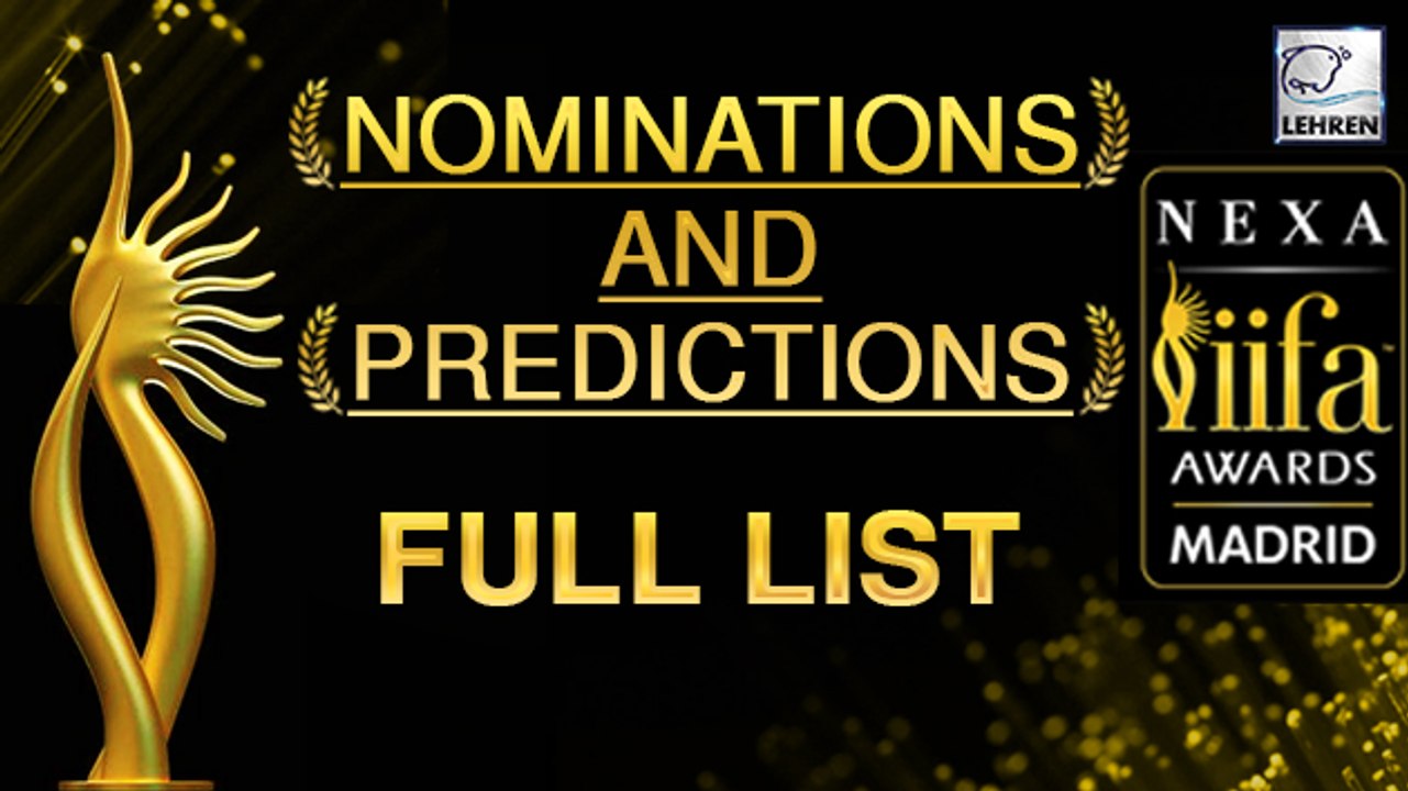 IIFA 2016 Nominations And Predictions