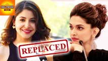 Anushka Replaced Deepika In Imtiaz Alis Next | Bollywood Asia