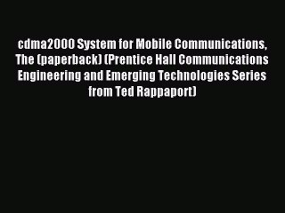 Read cdma2000 System for Mobile Communications The (paperback) (Prentice Hall Communications