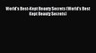 READ book World's Best-Kept Beauty Secrets (World's Best Kept Beauty Secrets) Full E-Book