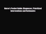 Download Nurse's Pocket Guide: Diagnoses Prioritized Interventions and Rationales Read Online