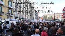 2° Mobilitazione Generale Contro i Roghi Tossici - Napoli, 25 Ottobre 2014