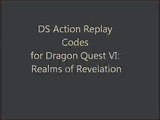 Dragon Quest VI: Realms of Revelation DS Action Replay Codes