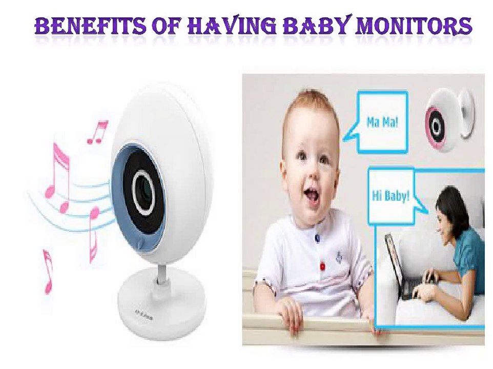 Benefits Of Having Baby Video Monitors For Parents