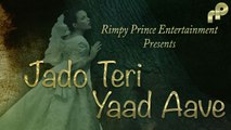 Jado Teri Yaad Aave| Old Punjabi Song | Kehar Singh Shonki & Charanjit Channi