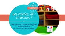 Les crèches à vocation d'insertion professionnelle - Interview de Laurence Rossignol