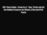 Download iOS 7 User Guide - From A to Z - Tips Tricks and all the Hidden Features for iPhone