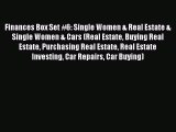 Read Finances Box Set #6: Single Women & Real Estate & Single Women & Cars (Real Estate Buying