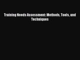 [Read PDF] Training Needs Assessment: Methods Tools and Techniques Ebook Online