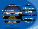 The Ultimate Secret of Beijing Tours